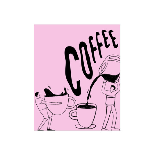Coffee Fine Art Poster — Pink Caféculture Wall Art