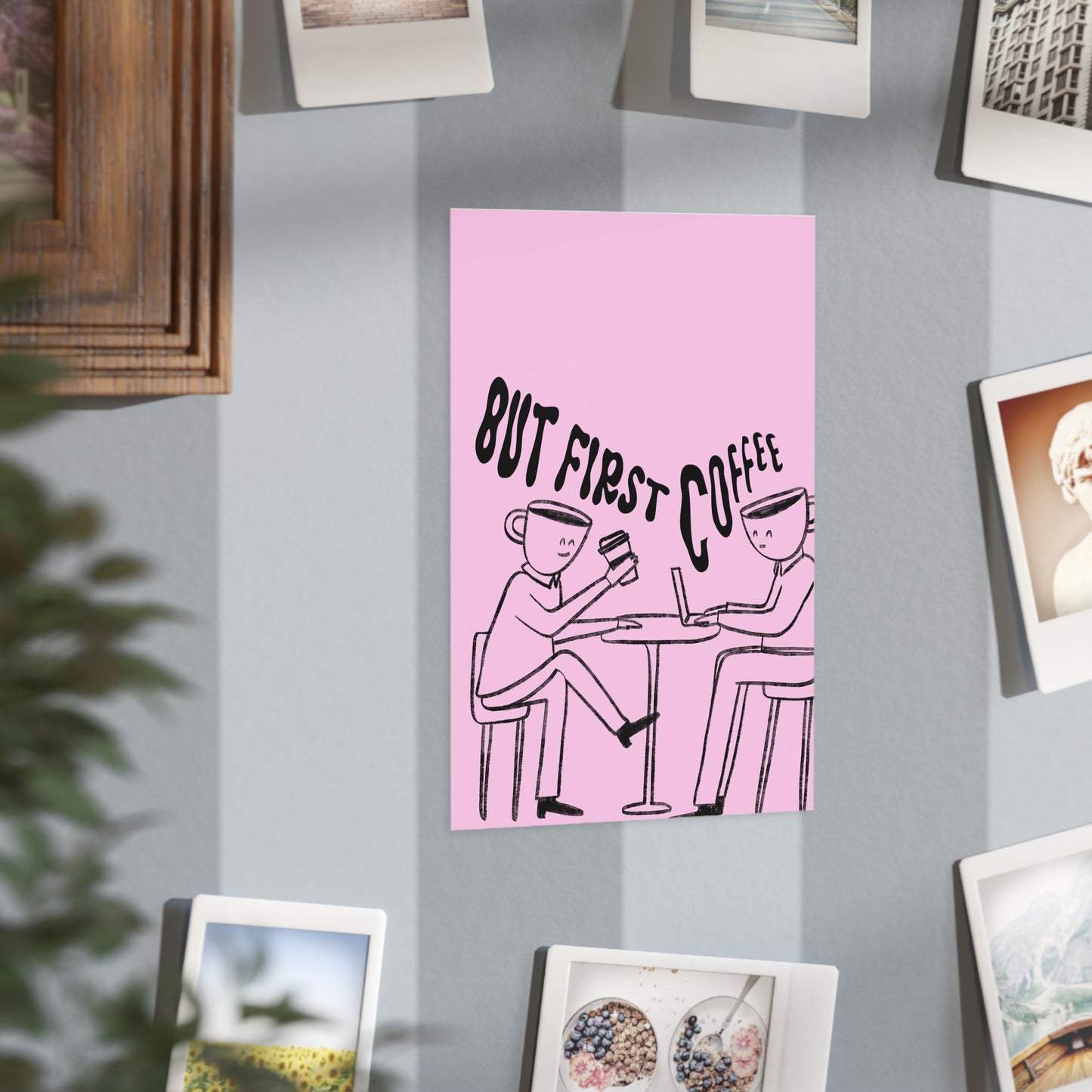 But First, Coffee — Art Print (People with Coffee Cup Heads, Pink Background)