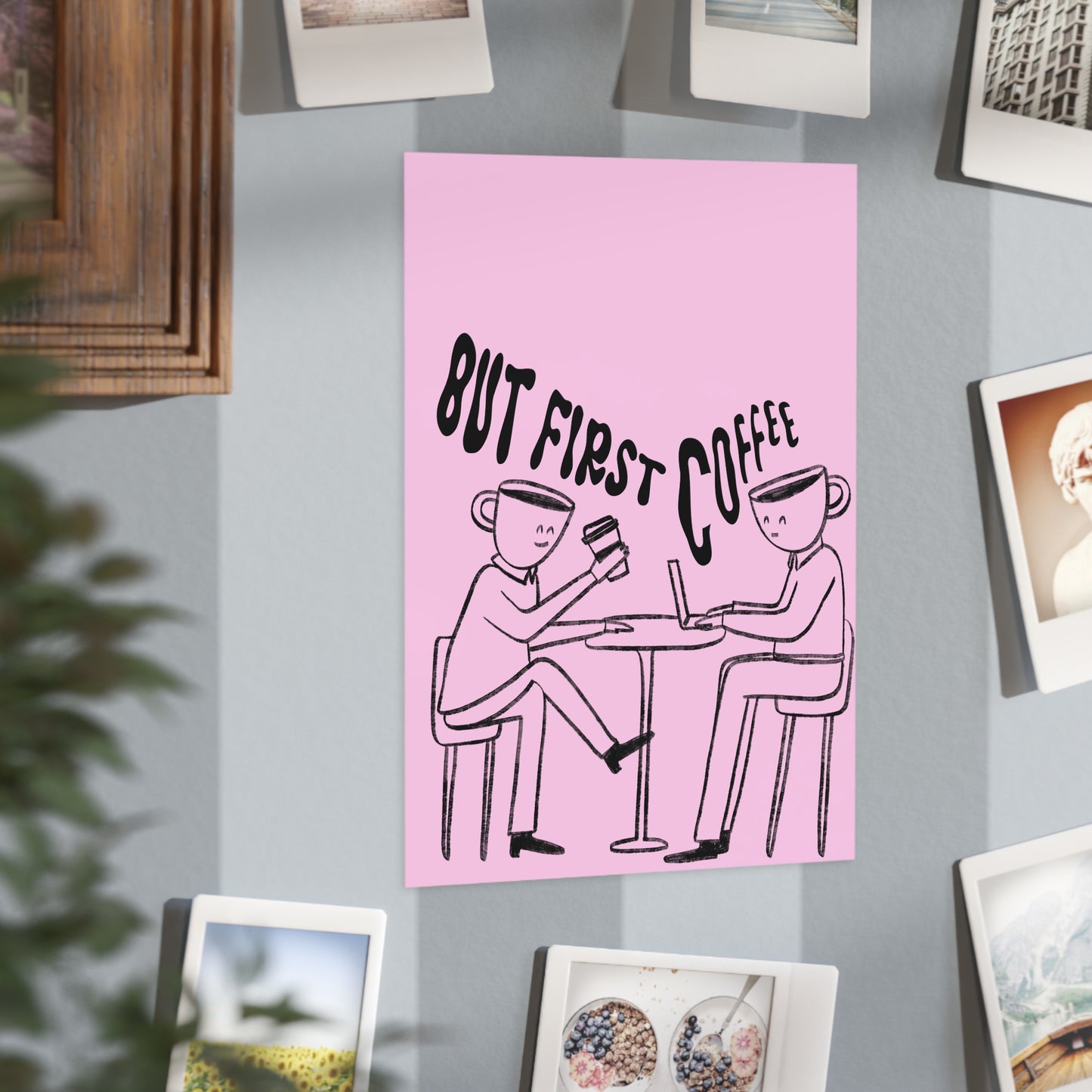 But First, Coffee — Art Print (People with Coffee Cup Heads, Pink Background)