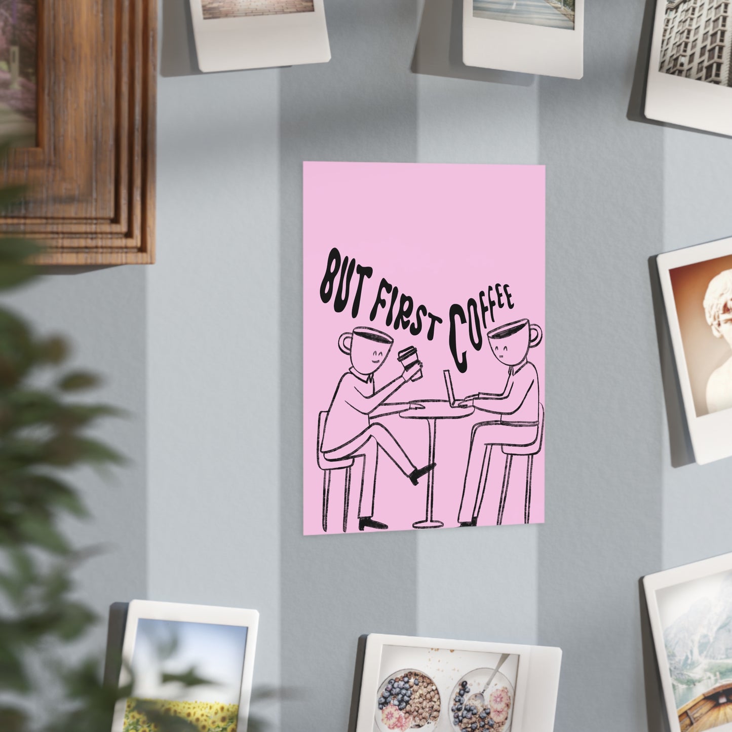 But First, Coffee — Art Print (People with Coffee Cup Heads, Pink Background)